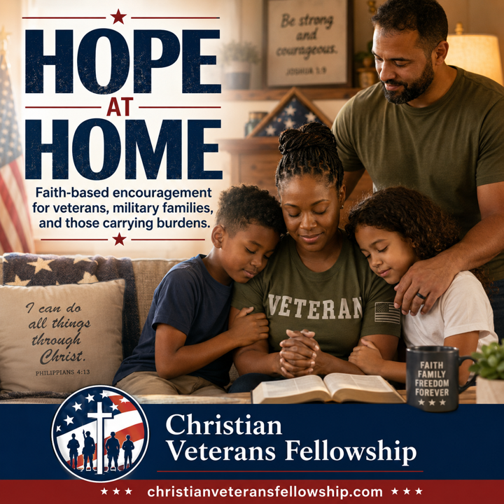 Sharing Christian Encouragement Christian Veterans Fellowship shareable graphic