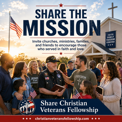 Share the Mission Christian Veterans Fellowship graphic